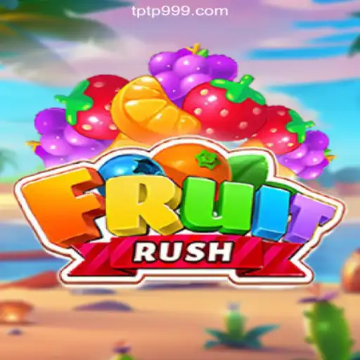 FruitRush: Experience the Excitement on TPTP.com Platform