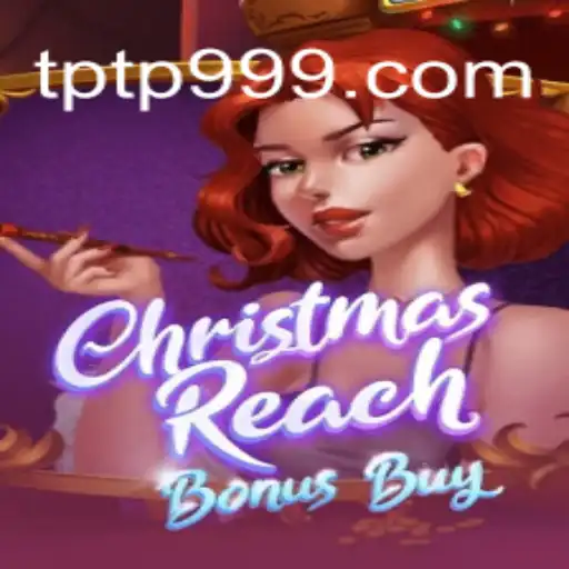 ChristmasReachBonusBuy: Dive into Festive Fun on TPTP.com Platform