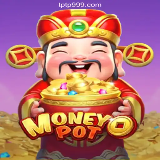 Discover MoneyPot: The Game-Changing Experience on TPTP.com Platform-Online Slots Brasil #1